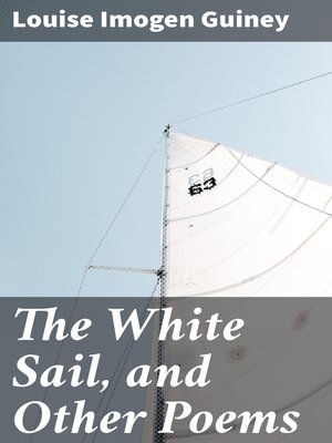 cover image of The White Sail, and Other Poems